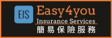 简易保险─商业‧汽车‧房屋‧责任险 EASY4YOU INSURANCE SERVICES